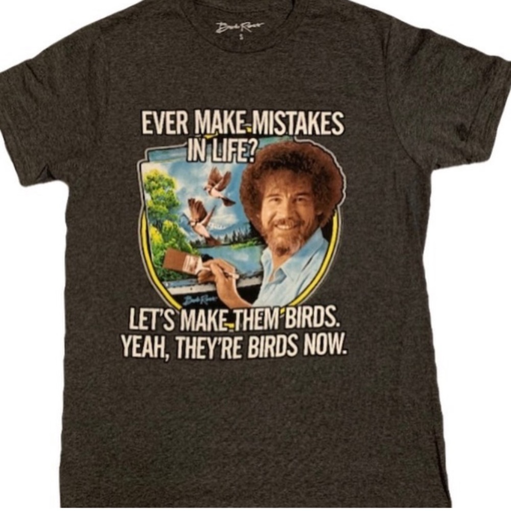 Bob Ross T shirt.